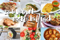 12 Low Carb Gerichte mit Fisch
